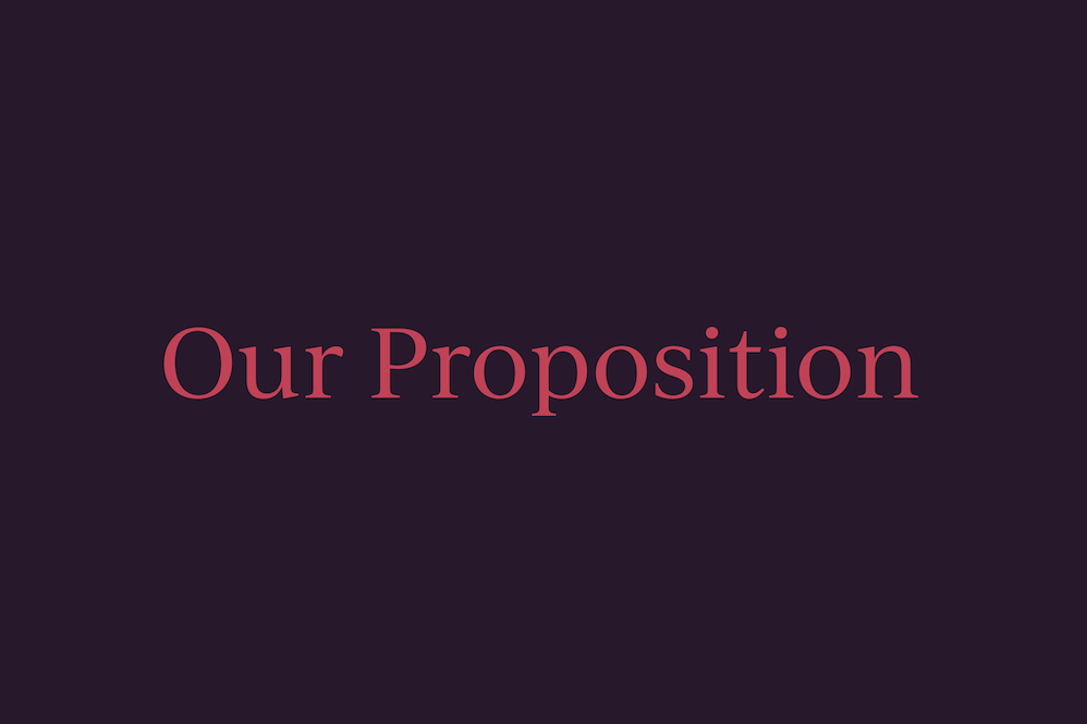 Our Proposition graphic